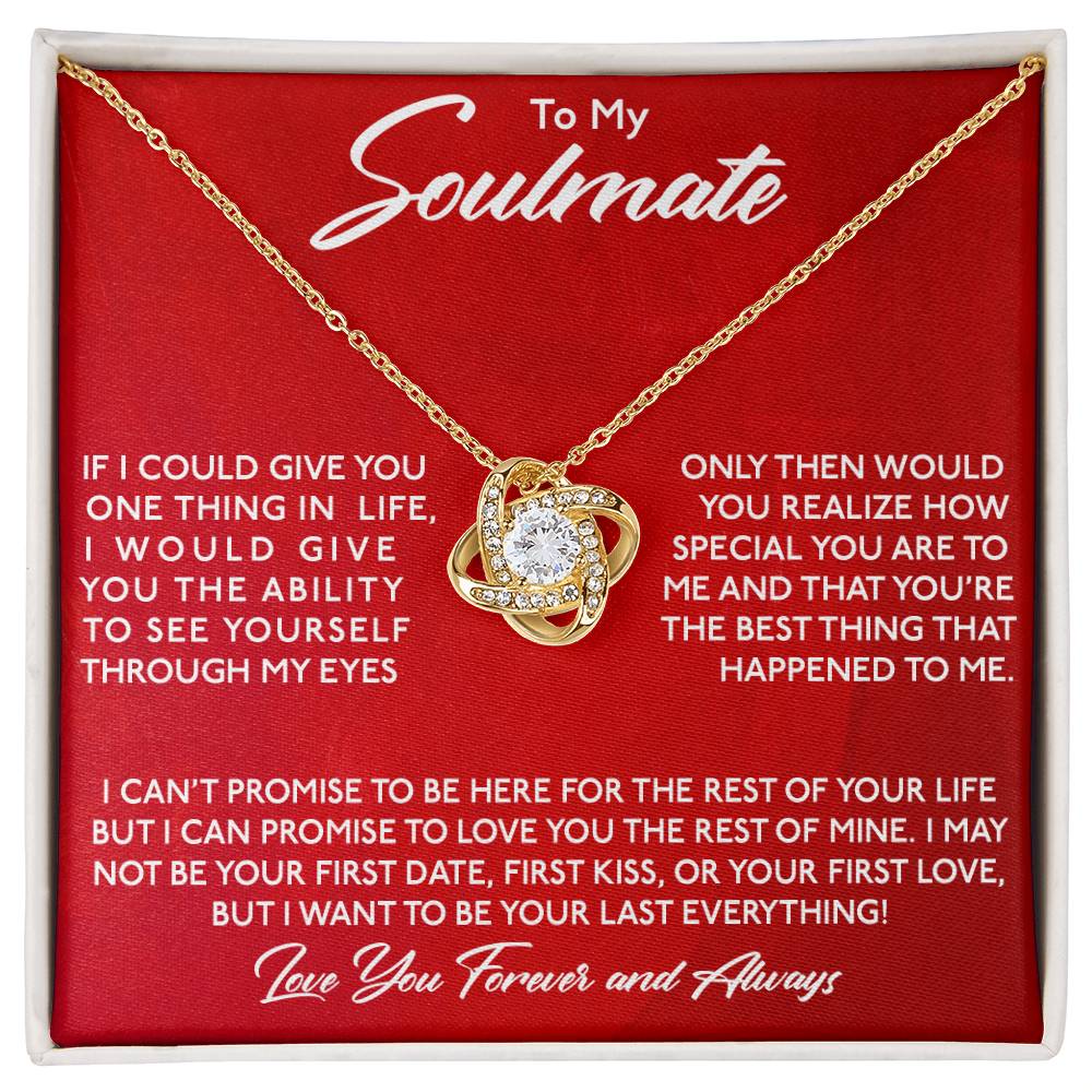 To My Soulmate, You Are Special To Me -Love Knot Necklace