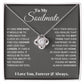 To My Soulmate, In Your Heart I Found My Love -Love Knot Necklace