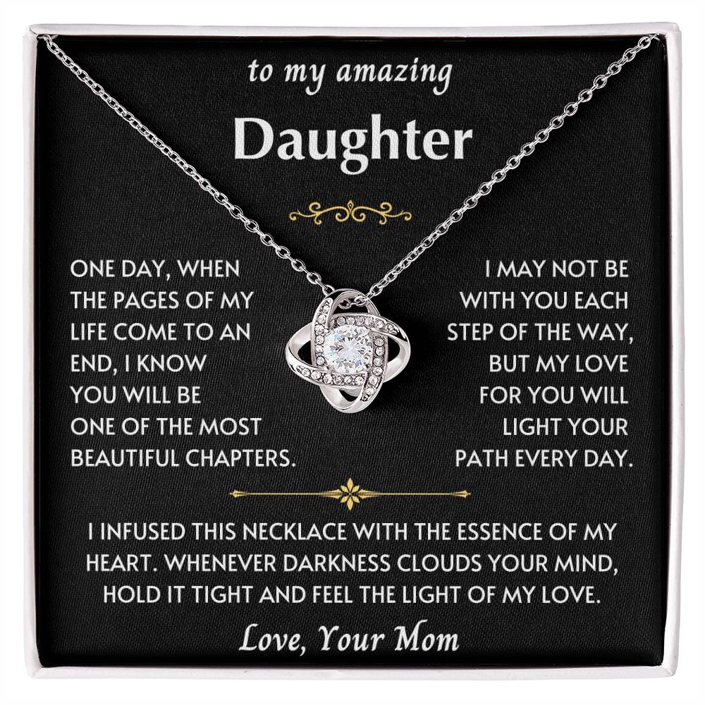 To My Amazing Daughter From Mom- Love Knot Necklace