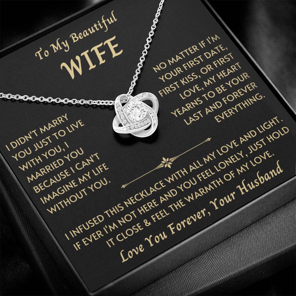 To My Beautiful Wife - Love Knot Necklace - New Design