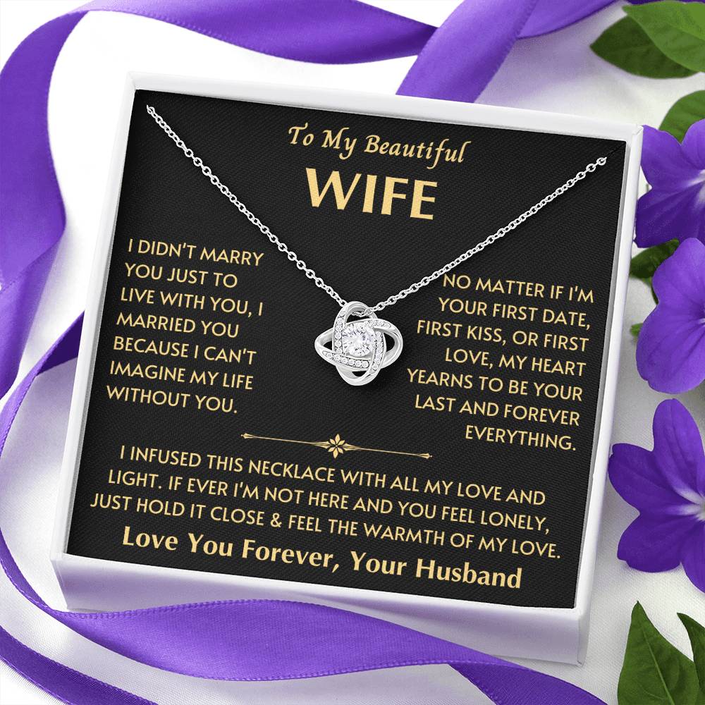 To My Beautiful Wife - Love Knot Necklace