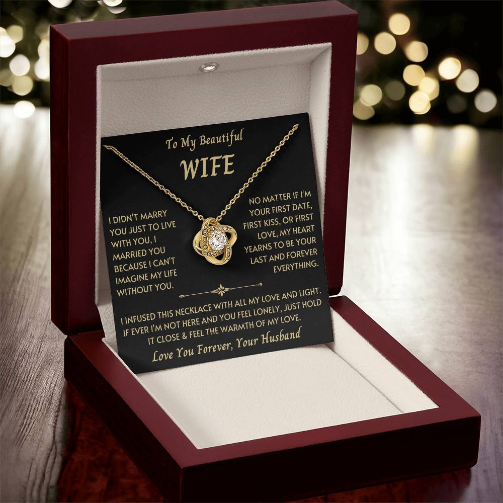 To My Beautiful Wife - Love Knot Necklace - New Design